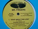 Mr Fingers - What About This Love   U.S. 12
