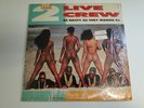 2 Live Crew As Nasty As They Want to Be 2 LP set shrink and insert VG++