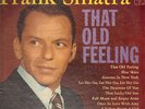 Frank Sinatra That Old Feeling SIX EYE LABELS Columbia Vinyl LP