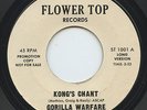 Hear- Rare Funk / Psych 45- Gorilla Warfare- Kong's Chant- Flower Top 1001-Promo