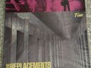 The Replacements ?– Tim on Sire 9 25330-1 RARE INDIE ROCK