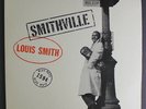 LOUIS SMITH: Smithville LP (Japan re, insert, minor cover bend) Jazz