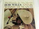 Bob Wills & Tommy Duncan: Mr. Words and Mr. Music [Still-Sealed Copy]