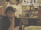 ADELE  HOMETOWN GLORY  7