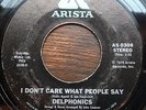 THE DELPHONICS - I Dont Care What People Say on Arista - HEAR IT