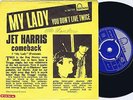 JET HARRIS My Lady b/w You Don't Live Twice Danish 45PS 1967 Shadows