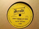 FAYE ADAMS - Don't Forget To Smile / Takin' You Back     HERALD 480 - 78rpm