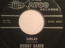 BOBBY DARIN RARE POPCORN BEAT NORTHERN SOUL ATCO LABEL SIMILAU / SWING LOW