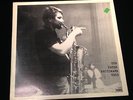 Peter Brotzmann Trio FMP0080 For Adolphe Sax seminal LP 1967 + Kowald, Johansson