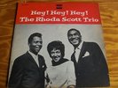 The Rhoda Scott Trio Hey Hey Hey LP High Fildelty