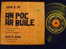 GAEL LINN-SEAN O SE-AN POC AR BUILE-RARE 1960s IRISH PRESSED 45-FOLK-TRAD