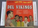DEL VIKINGS THEY SING... THEY SWING LP DOO WOP MG 20314