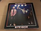 SLAUGHTER bite back LP Record 1980 vg