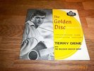 TERRY DENE - Golden Disc - 7