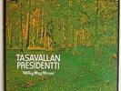 TASAVALLAN PRESIDENTTI - MILKY WAY MOSES LP - 1974 UK SONET SNTF 658 + INSERT
