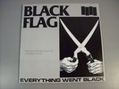LP Black Flag Everything Went Black, SST Agressive AG0015 No Barcode NM German