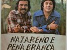 NAZARENO E PENA BRANCA - 1977 SAMBA FUNK SOUL GROOVE BREAKS BRAZIL EP 7