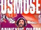 Annexus Quam - Osmose Vinyl LP ohr/pilz NEW