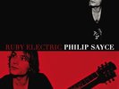 PHILIP SAYCE-RUBY ELECTRIC-VINYL LP MASCOT LABEL GROUP NEU