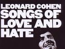 LEONARD COHEN - Songs of Love and Hate