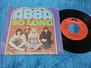 **RARE** Abba - SO LONG 7/45 Portugal 1977 Unique Original Sleeve 1st Edition