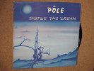 POLE inside the dream LP VINYL prog psych rizet besombes heldon RARE SIGNED