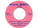 Norris the Troubador 45 Midwifery - Rare Song Poem Mister Midwife - HEAR
