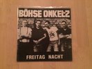 Böhse Onkelz- Freitag Nacht LP punk Rock o Rama OI