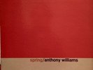 ANTHONY WILLIAMS Spring LP BLUE NOTE BST 84216 NEW YORK USA Van Gelder EAR NM-