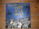 DYLAN THOMAS UNDER MILK WOOD DOUBLE VINYL LP