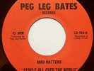 funk soul 45 MAD HATTERS  “People All Over The World” on PEG LEG BATES rare HEAR