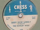 78 RPM Howlin Wolf CHESS 1575 Baby How Long     *
