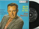 JIM  REEVES   MEGA  RARE  SOUTH AFRICA  PS   E.P.  HE'LL HAVE TO GO