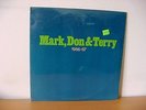 MARK, DON & TERRY 