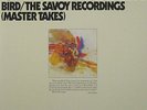CHARLIE PARKER – Bird/The Savoy Recordings (Master Takes) SAVOY 2 LP SET