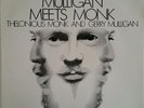 THELONIOUS MONK JERRY MULLIGAN Mulligan Meets Monk Vinyl LP Record 673012