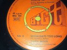 CHUCK WOOD...SEVEN DAYS TOO LONG...RARE UK  ISSUE BIG T  BIG 104