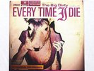 Every Time I Die - The Big Dirty - Vinyl LP *LIMITED EDITION* - Hardcore/Metal