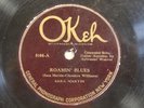 78 RPM  SARA MARTIN W/ SYLVESTER WEAVER OKEH 8104 V+ ROAMIN BLUES - RARE JAZZ