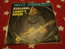 Bruce Springsteen - Badlands Candy Room - CBS 6678 - Really Rare