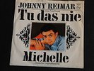 SINGLE COVERVERSION JOHNNY REIMAR-MICHELLE DEUTSCHE ORIGINAFASSUNG - THE BEATLES