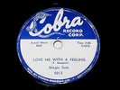 Love me with a feeling / All your love   Magic Slim  on  COBRA  1957  78 