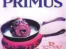 Primus: Frizzle Fry LP Original recording remastered