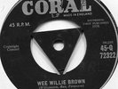 Lou Graham Wee Willie Brown - You were mean baby  uk Tri-centre Coral Label