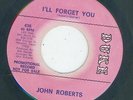 Northern - John Roberts - I'll Forget You / Be Muy Baby - Duke - Promo