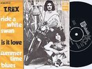 *T.REX Ride a White Swan Danish 45PS 1970