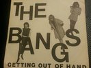 BANGS - Getting Out of Hand. 1981 US Punk KBD 7