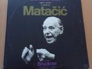 Matacic Lovro; Slovene PO Bruckner: Symphony no 7 in E-Major    RTVL  2 Vinyl LP