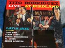 TITO RODRIGUEZ LIVE AT BIRDLAND 1963 US LP UNITED ARTISTS UAL 3286 MONO