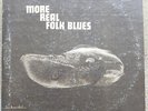 Sonny Boy Williamson More Real Folk Blues Original Mono Vinyl Blues LP1509   VG+